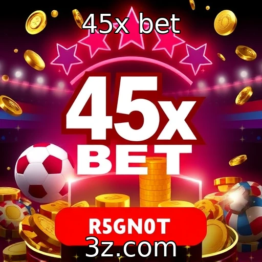 45x bet Descubra as Melhores Estratégias para Apostas em E-Sports