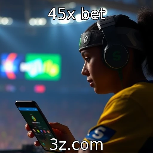 45x bet Como as apostas esportivas estão moldando o mercado brasileiro em 2025